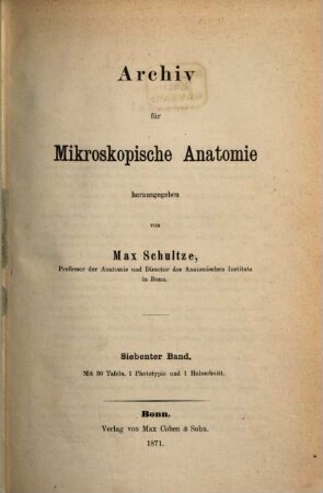 Archiv für mikroskopische Anatomie. 7, 7. 1871