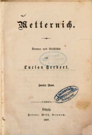 Nikolaus und Metternich : Roman und Geschichte, 2,2. Metternich