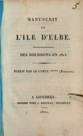 Manuscrit de l'île d'Elbe : des Bourbons en 1815