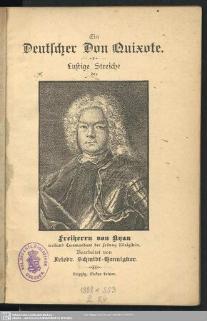 Ein deutscher Don Quixote : lustige Streiche des Freiherrn von Kyau weiland Commandant der Festung Königstein