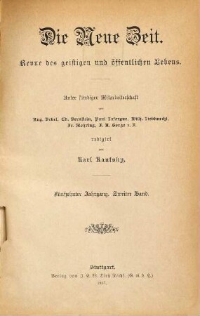 Die neue Zeit : Wochenschrift der Deutschen Sozialdemokratie. 15. 1897, Bd. 2