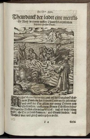 Die LXIV. Figur. Theurdanck der leidet eine merckliche Noth in einem tieffen Dümpffel anzulenden bey einer grossen Stadt