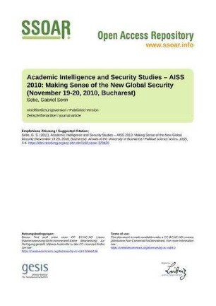 Academic Intelligence and Security Studies – AISS 2010: Making Sense of the New Global Security (November 19-20, 2010, Bucharest)