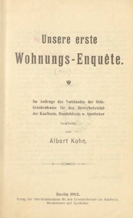 1901: Unsere Wohnungs-Enquete im Jahre ...