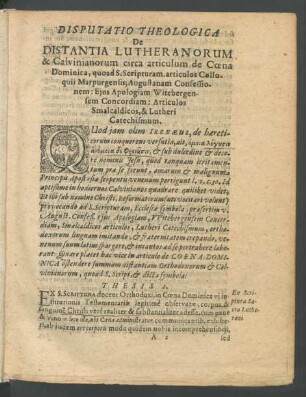 Disputatio Theologica De Distantia Lutheranorum & Calvinianorum circa articulum de Coena Dominica ...