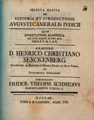 Selecta capita de historia et iurisdictione augusti cameralis iudicii