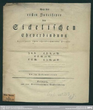 Bey der ersten Jubelfeyer der Sickelischen Eheverbindung : Am 15. Februar 1793