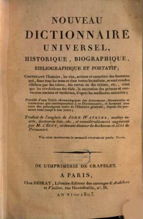 Nouveau dictionnaire universel, historique, biographique, bibliographique et portatif, 2