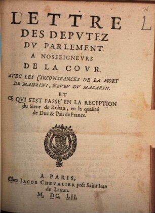 Lettre des députez du parlement à Nosseigneurs de la cour