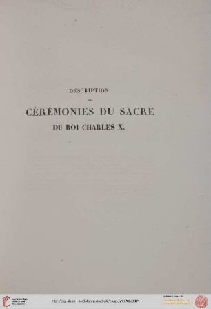 Description des cérémonies du sacre du Roi Charles X.