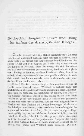 Dr. Joachim Jungius in Sturm und Drang im Anfang des dreissigjährigen Krieges.