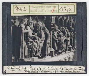 Naumburg, Dom: Reliefs der Lettnerbrüstung: Gefangennahme Christi, Auszahlung der Silberlinge