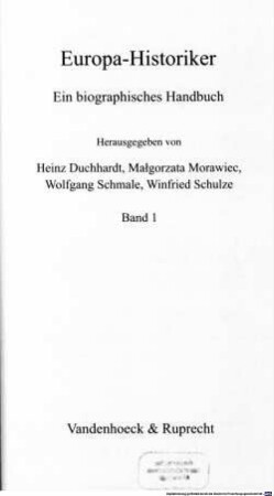 Europa-Historiker : ein biographisches Handbuch, 1