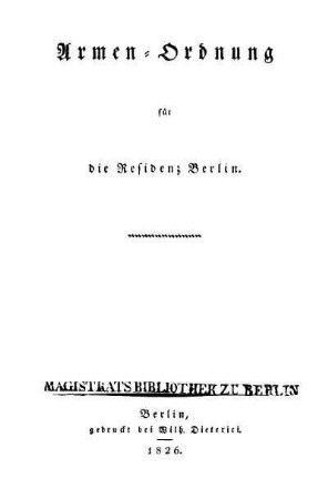 Armen-Ordnung für die Residenz Berlin