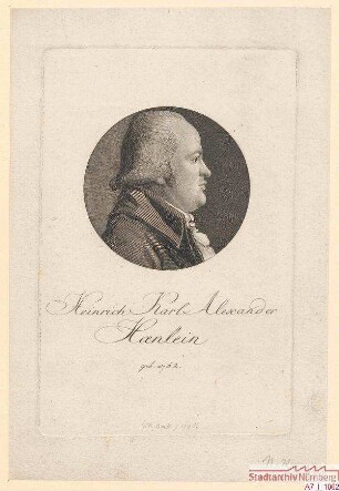 Heinrich Karl Alexander Haenlein; geb. 1762
