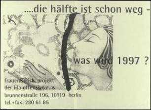 Die Hälfte ist schon weg - Was wird 1997?