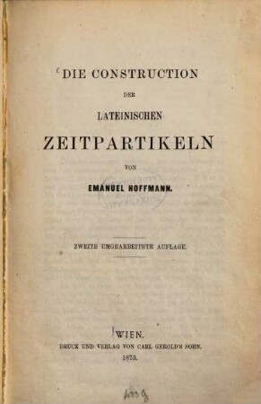 Die Construction der lateinischen Zeitpartikeln