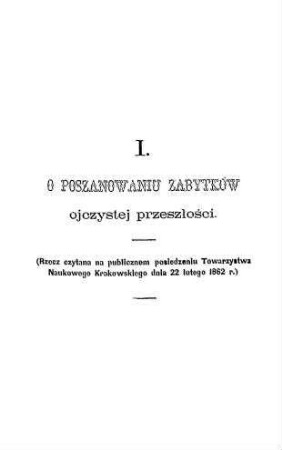 I. O poszanowaniu zabytków