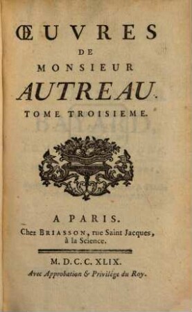 Oeuvres De Monsieur Autreau. 3