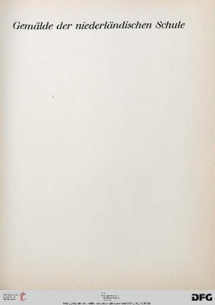 Gemälde der niederländischen Schule (Nr. 52-68)