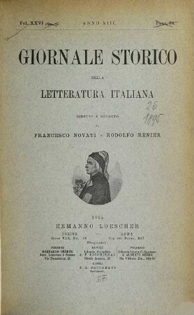 Giornale storico della letteratura italiana. 26 = A. 13. 1895
