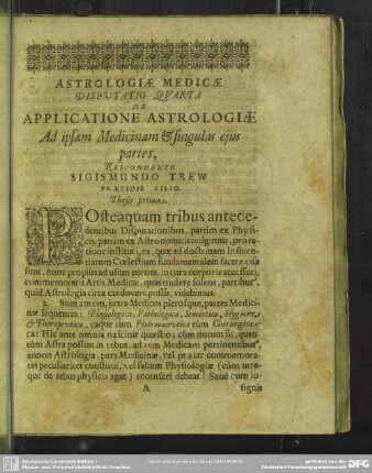 Disputatio Quarta, De Applicatione Astrologiae Ad ipsam Medicinam & singulas eius partes