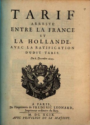 Tarif arresté entre la France et la Hollande du 8 Decembre 1699