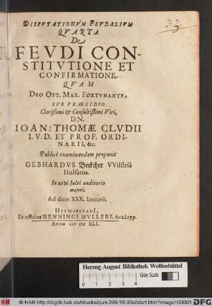 Disputationum Feudalium Quarta De Feudi Constitutione Et Confirmatione