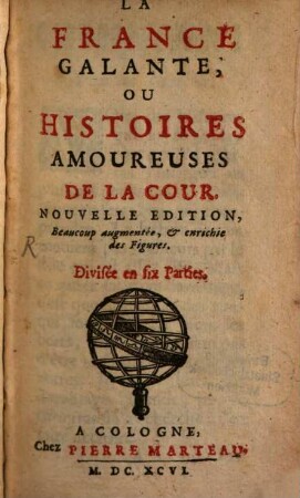 La France galante, ou histoires amoureuses de la cour