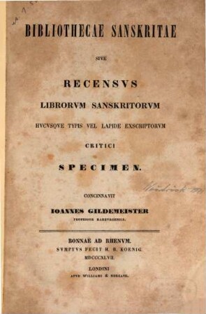 Bibliothecae Sanskritae sive recensus librorum Sanskritorum hucusque typis vel lapide exscriptorum critici specimen