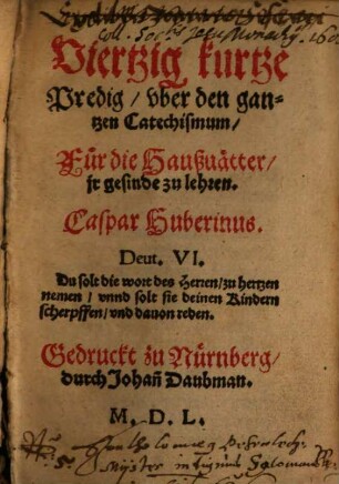 40 kurze Predig über den ganzen Catechismus