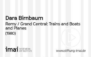 Remy / Grand Central: Trains and Boats and Planes