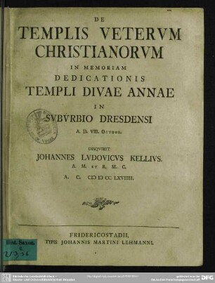 De Templis Veterum Christianorum In Memoriam Dedicationis Templi Divae Annae In Suburbio Dresdensi ...VIII. Octobr.