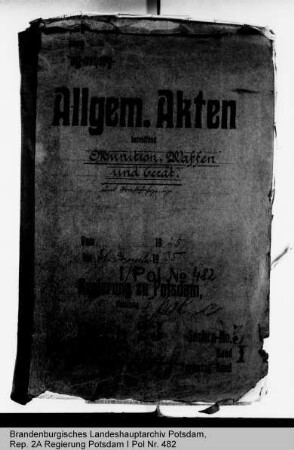 Munition, Waffen, Geräte und Kraftfahrzeuge. Allgemeines