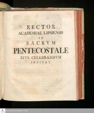 Rector Academiae Lipsiensis Ad Sacrvm Pentecostale Rite Celebrandvm Invitat