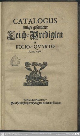 Catalogus einiger gesamleter Leich-Predigten : in Folio & Quarto Anno 1716