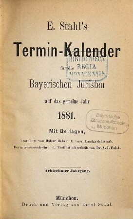 Stahl's Terminkalender für die bayerischen Juristen. 18. 1881