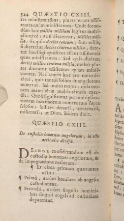 Quaestio CXIII. De custodia bonorum angelorum, in octo articulos divisa.