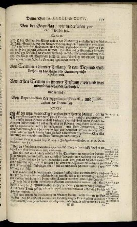 Von Terminen zweyter Instantz, so von Bey- und End-Urtheil an das Kayserliche Cammergericht appellirt wird.