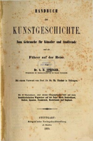 Handbuch der Kunstgeschichte : zum Gebrauche für Künstler und Studirende und als Führer auf der Reise