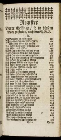 Register Derer Gesänge/ so in diesem Buch zu finden, nach dem A.B.C.