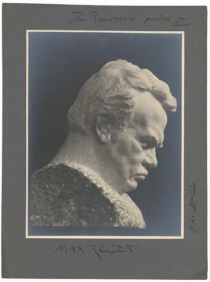 Max Reger, Fotografie von Büste