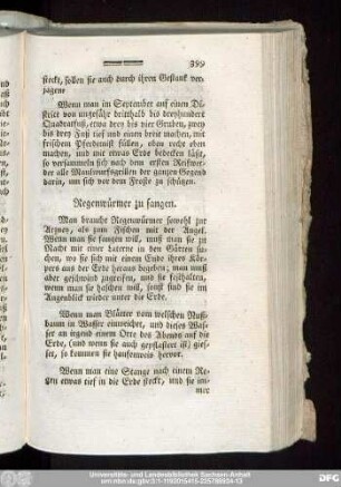 Regenwürmer zu fangen.