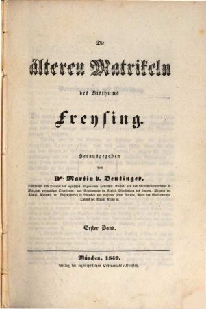 Die älteren Matrikeln des Bisthums Freysing, 1