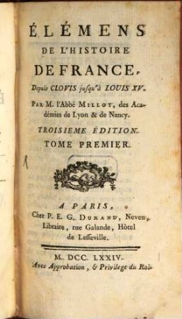 Élémens de l'histoire de France : depuis Clovis jusqu'à Louis XV, 1