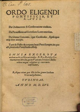 Ordo Eligendi Pontificis Et Ratio : De Ordinatione & Consecratione eiusdem. De Processione ad Ecclesiam Lateranensem ...