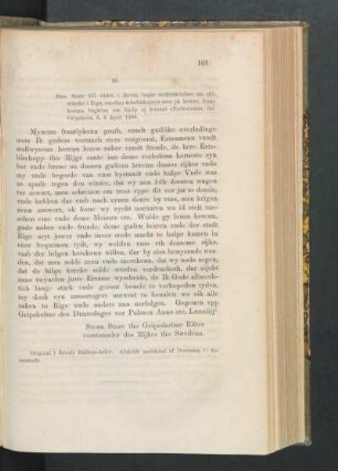 69. [Sten Sture till rådet i Reval, begär underrättelse om tillståndet i Riga, dat. Gripsholm d. 8 April 1484.]