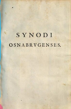 Acta Synodalia Osnabrvgensis Ecclesiæ, Ab Anno Christi MDCXXVIII.