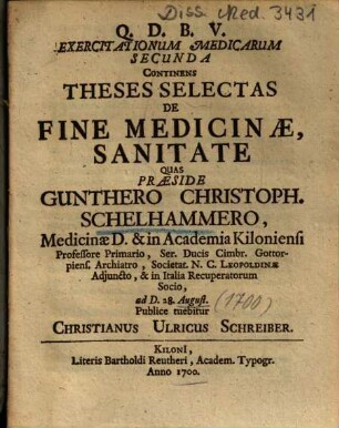 Exercitationum Medicarum Secunda Continens Theses Selectas De Fine Medicinae, Sanitate