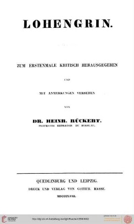 Lohengrin (Bibliothek der gesammten deutschen National-Literatur von der ältesten bis auf die neuere Zeit, sechsunddreißigster Band: Lohengrin.)